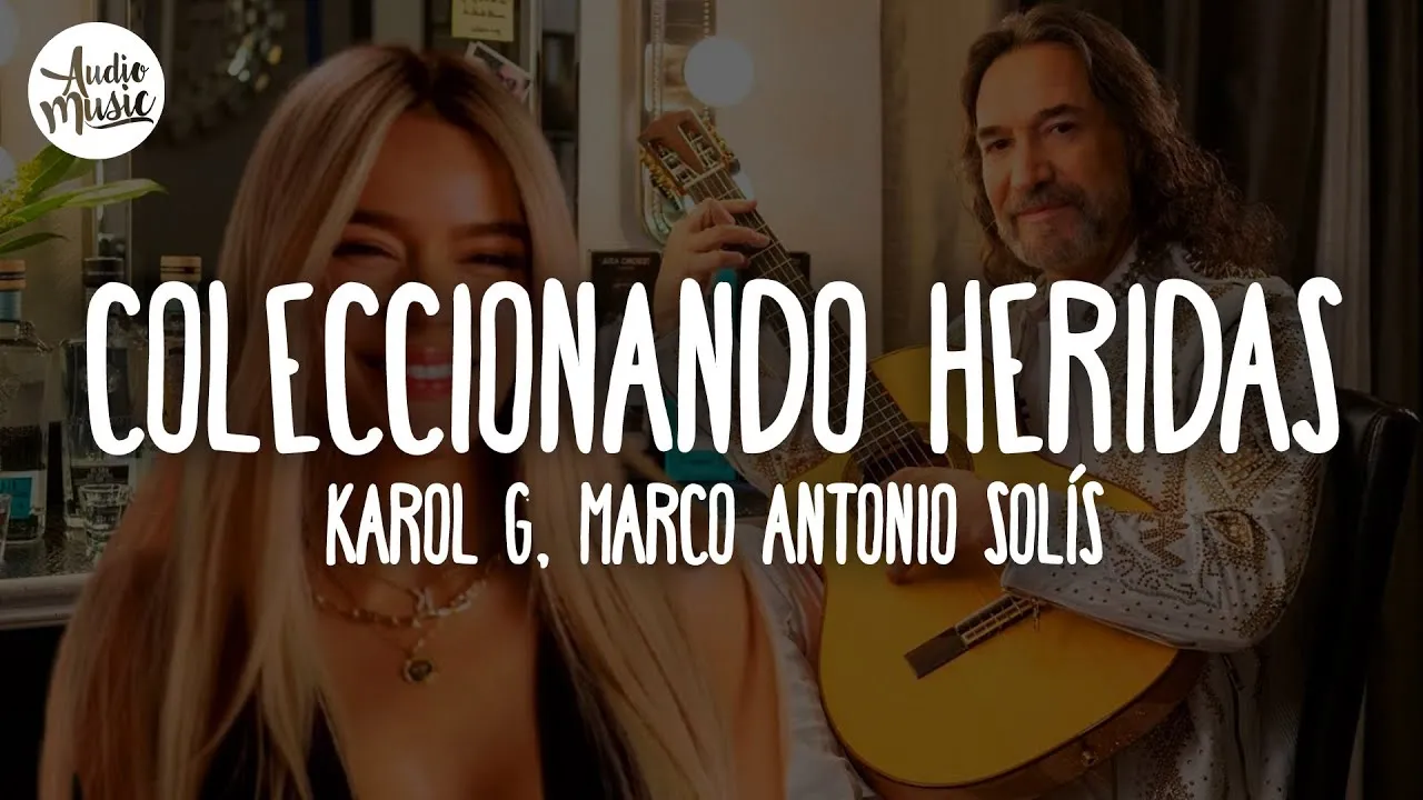 KAROL G  Coleccionando Heridas Ft. Marco Antonio Solís Mp3 Download