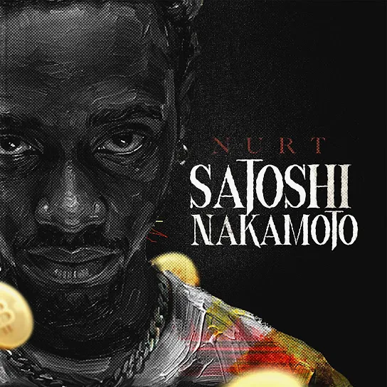 NURT  Satoshi Nakamoto Mp3 Download