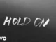 Chord Overstreet  Hold On (Lyric Video) Mp3 Download