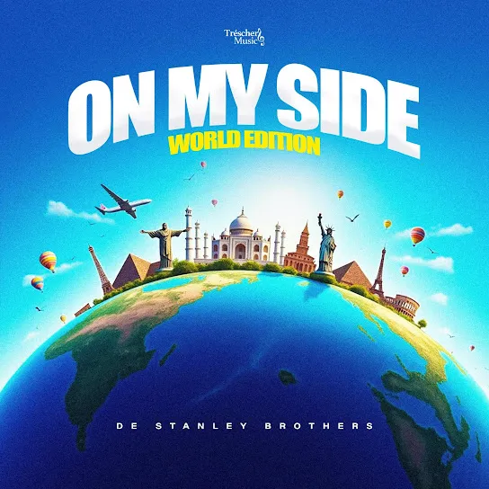 De Stanley Brothers  ON MY SIDE (Portuguese) Ft. Eunice Miranda Mp3 Download