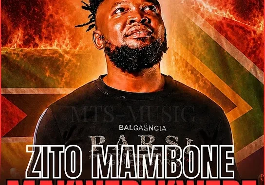 Zito Mambone  Makwerekwere Mp3 Download