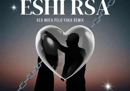 Eshi RSA  Kea mofa pelo yaka (Lekompo Remix) Mp3 Download