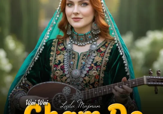 Laila Majnun  Wai Wai Gham De Okhwarm Mp3 Download