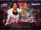 Lwah The Ndlunkulu & Mawhoo  Love hurts Mp3 Download