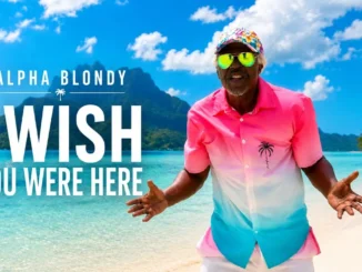 Alpha Blondy  I Wish You Were Here Mp3 Download