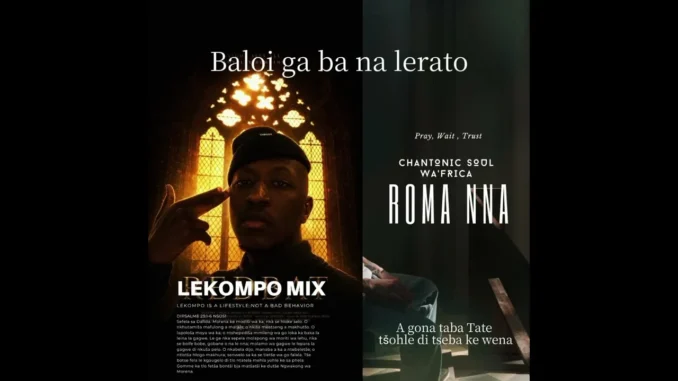 Chantonic soul WA'frica  Roma nna LEKOMPO MIX Mp3 Download