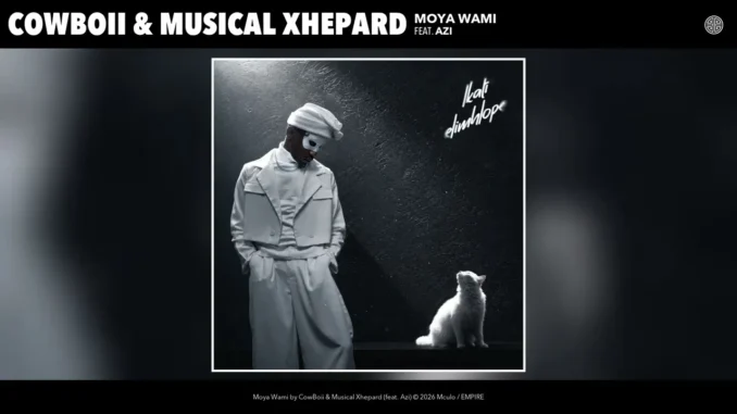 CowBoii & Musical Xhepard  Moya Wami Ft. Az Mp3 Download