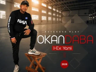 OkaNdaba  IEX YAMI Ft. Nzuzo wezihlabani Mp3 Download